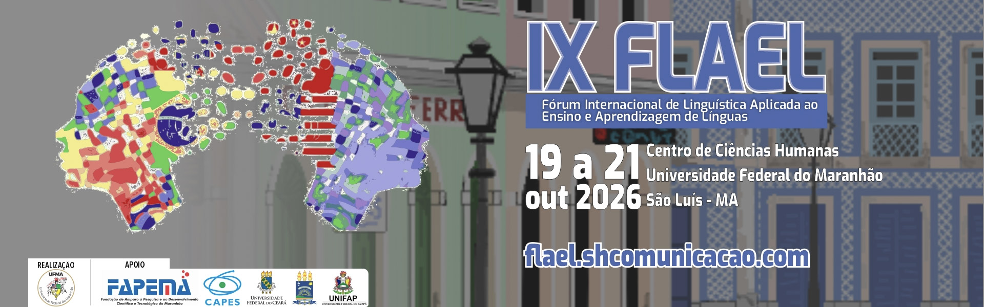IX Fórum Internacional de Linguística Aplicada ao Ensino e Aprendizagem de Línguas (FLAEL) será realizado na UFMA entre os dias 19 e 21 de outubro