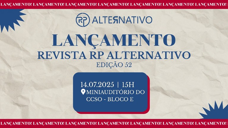 Lançamento da 52ª edição da revista RP Alternativo celebra memória e inovação na UFMA