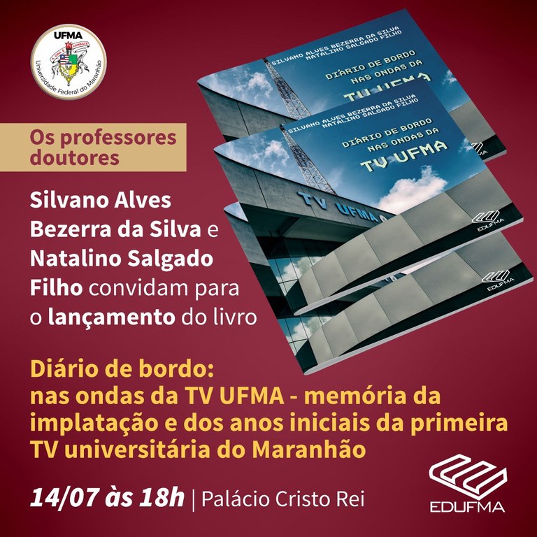 Livro que conta a história da TV UFMA será lançado hoje, 14.