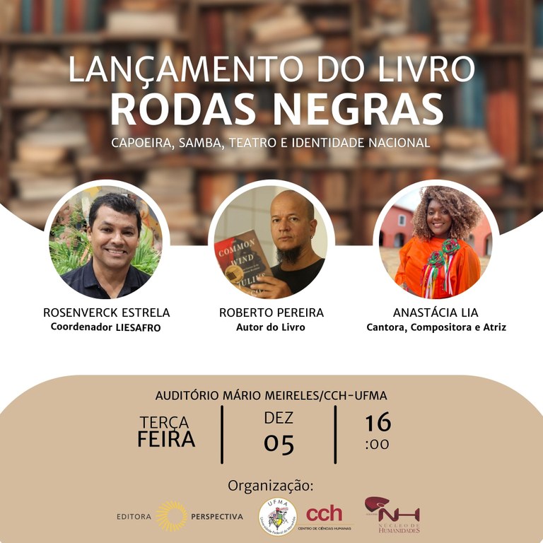 Livro "Rodas Negras" será lançado nessa terça-feira, 05, no Centro de Ciências Humanas