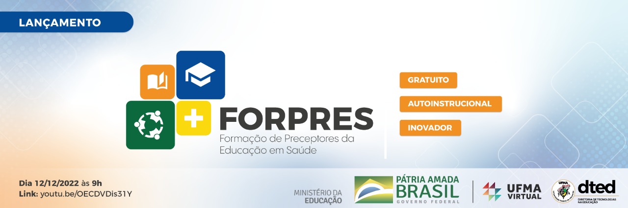 MEC e UFMA lançam curso gratuito e autoinstrucional destinado a qualificação de preceptores em saúde.jpeg