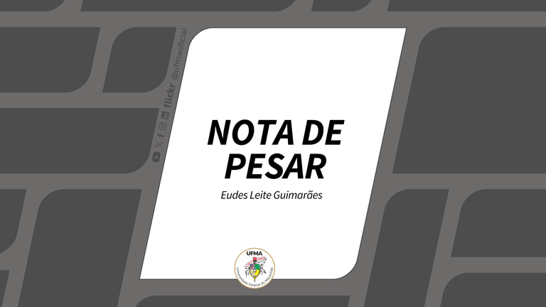 NOTA DE PESAR - Eudes Leite Guimarães