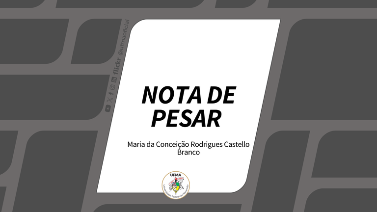 NOTA DE PESAR - Maria da Conceição Rodrigues Castello Branco