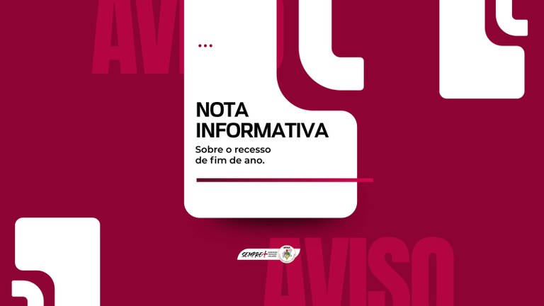 NOTA INFORMATIVA - Recesso fim de ano