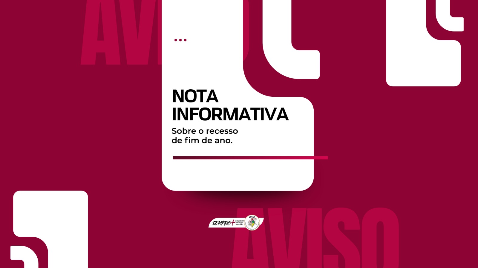 NOTA INFORMATIVA - Recesso fim de ano