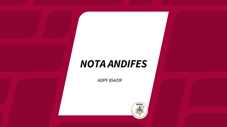 Nota Pública da ANDIFES sobre a ADPF 854/DF