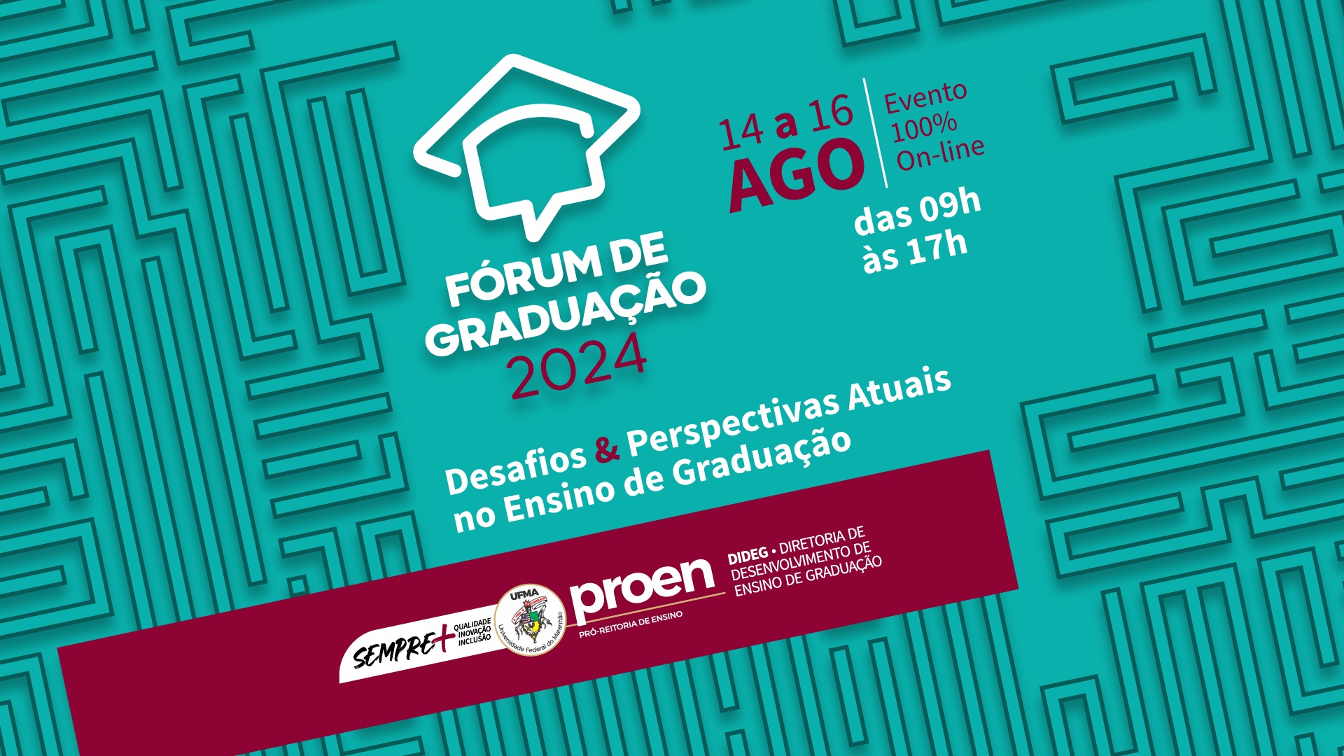 UFMA promove Fórum de Graduação 2024