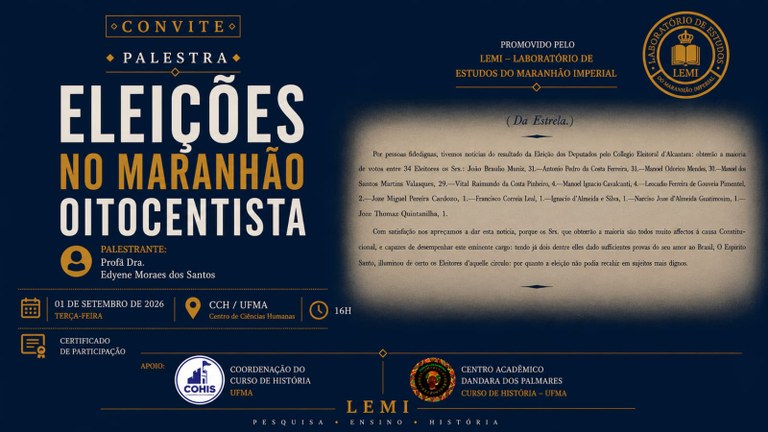 Palestra na UFMA aborda processos eleitorais no Maranhão do século XIX