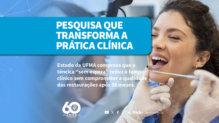 Pesquisa da UFMA avalia técnica que torna restaurações dentárias mais rápidas e eficientes