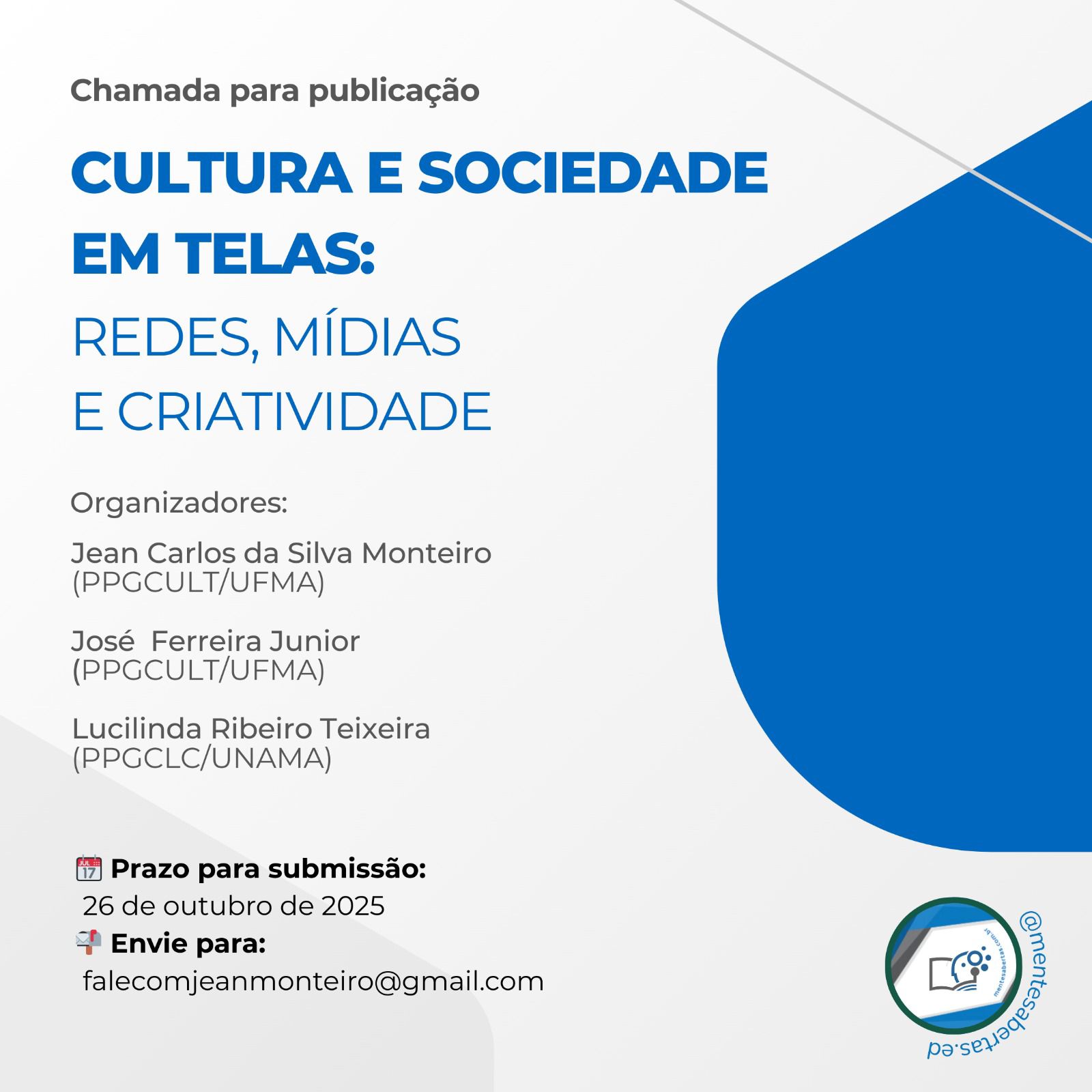 Pesquisadores da UFMA e UNAMA lançam chamada para publicação de livro sobre cultura digital