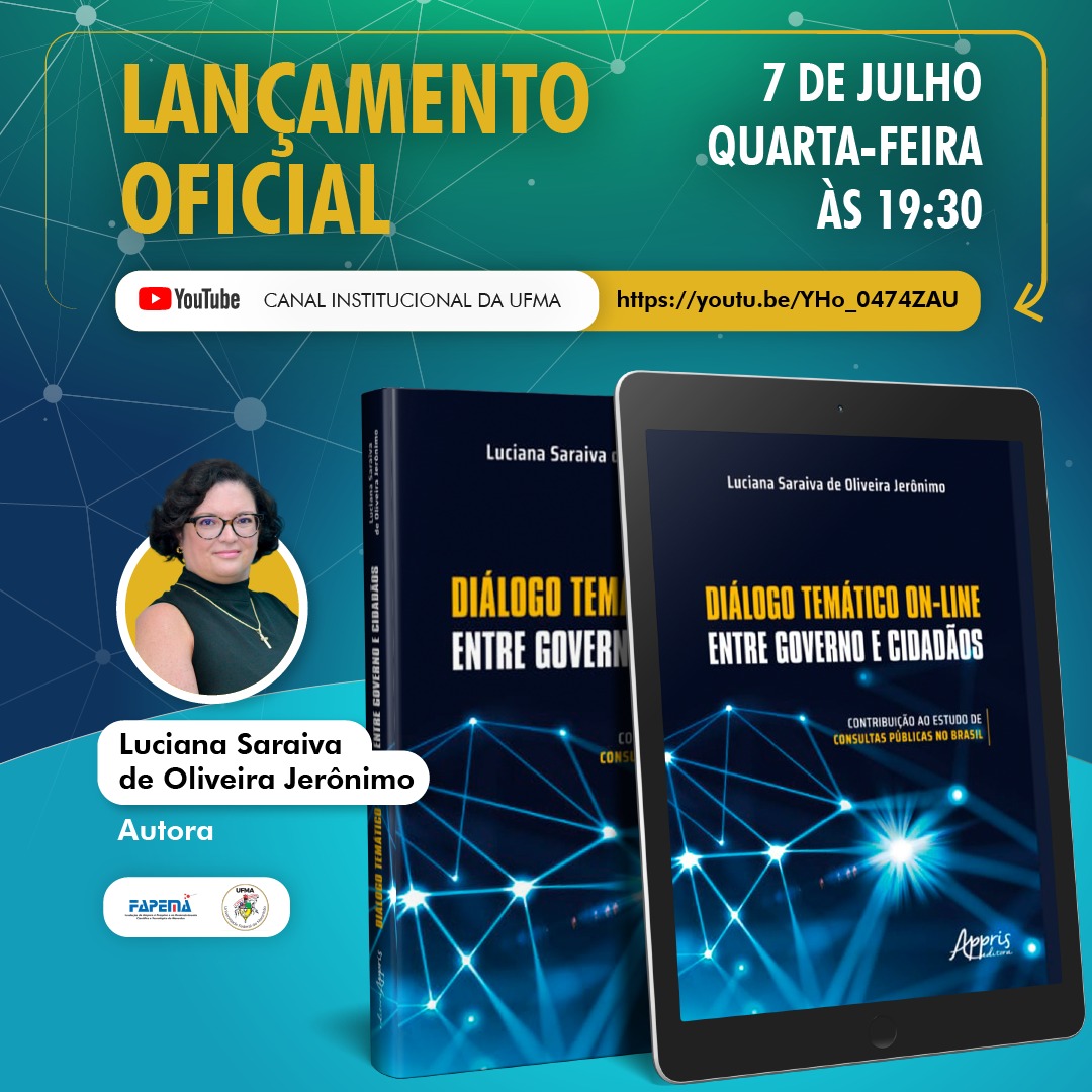 Professora da UFMA lança livro sobre diálogo on-line e decisões políticas.jpg