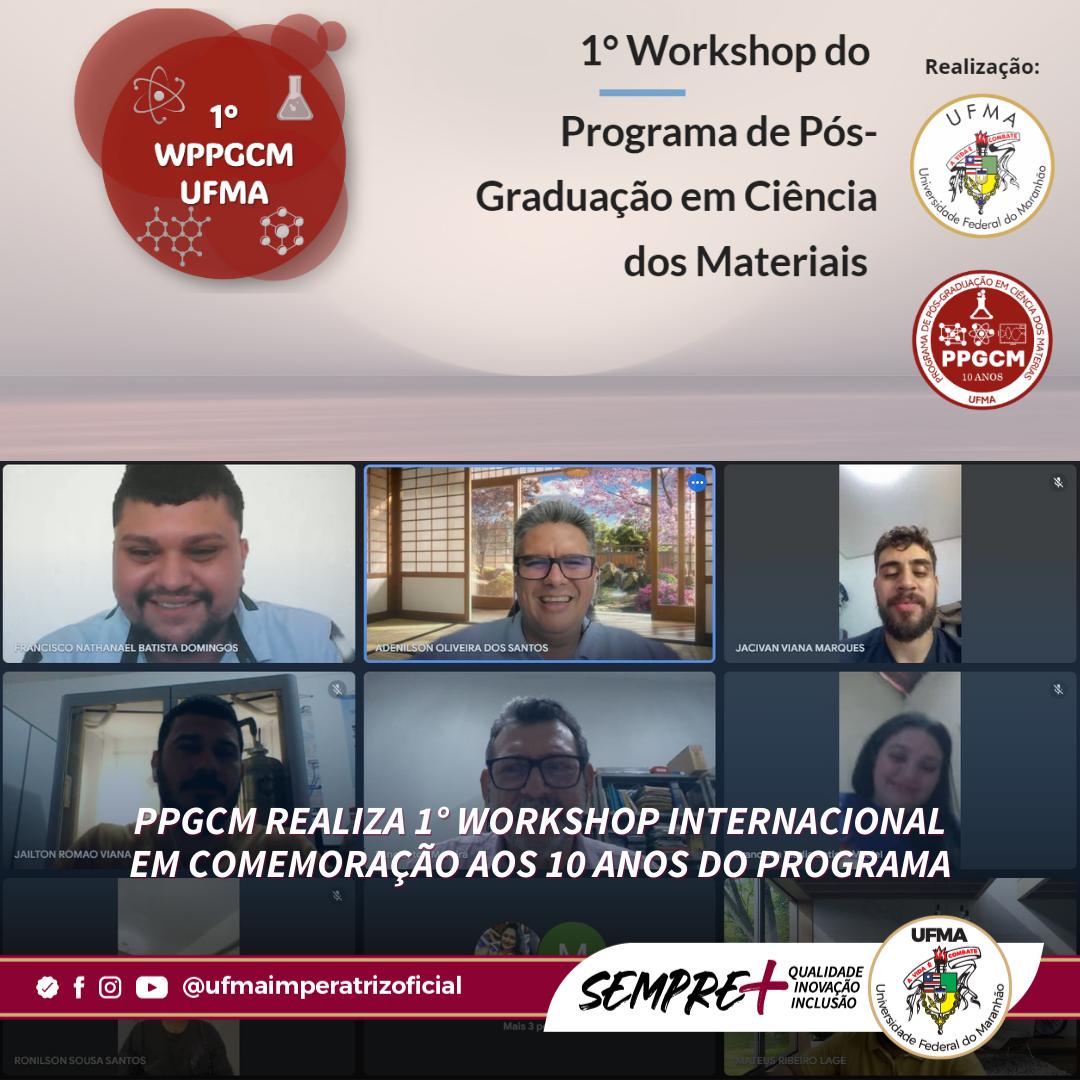 Programa de Pós-Graduação em Ciência dos Materiais comemora 10 anos com 1° Workshop Internacional