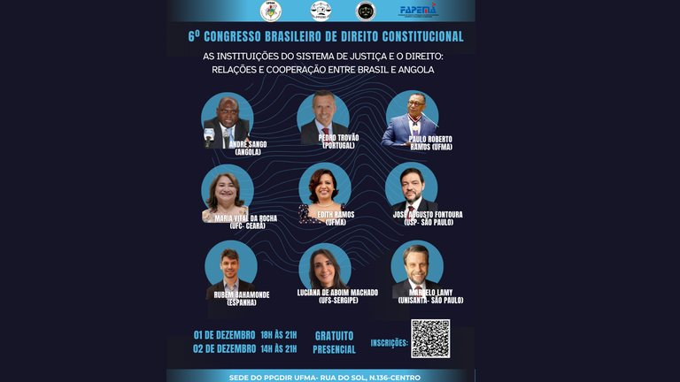 Programa de Pós-Graduação em Direito e Instituições do Sistema de Justiça da UFMA promove 6° Congresso Brasileiro de Direito Constitucional