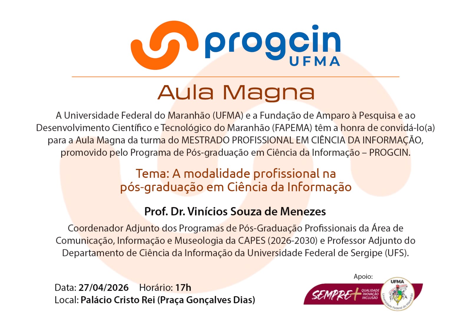 Programa de Pós-Graduação em Informação da UFMA promove Aula Magna com reflexões sobre mercado profissional na atualidade