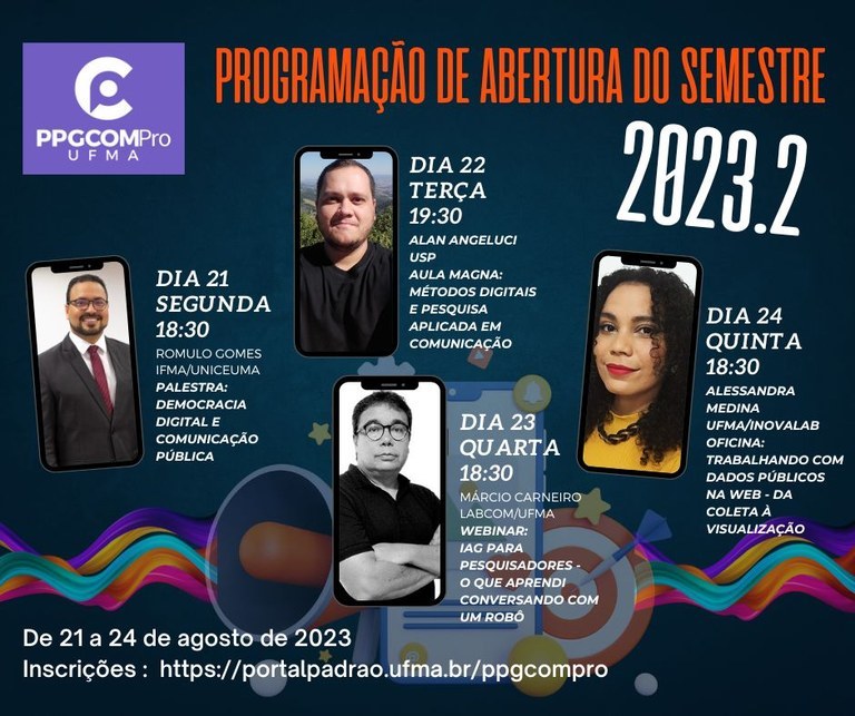 Programação especial marca o início do semestre do PPGCOMPro