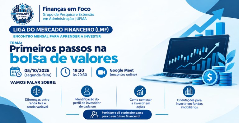 Projeto de extensão da UFMA realiza oficina para iniciantes no mercado de renda variável