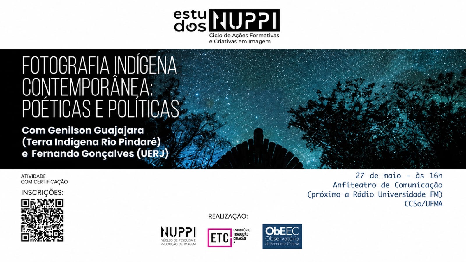 Projeto do NUPPI-UFMA debate fotografia indígena contemporânea nessa quarta-feira, 27