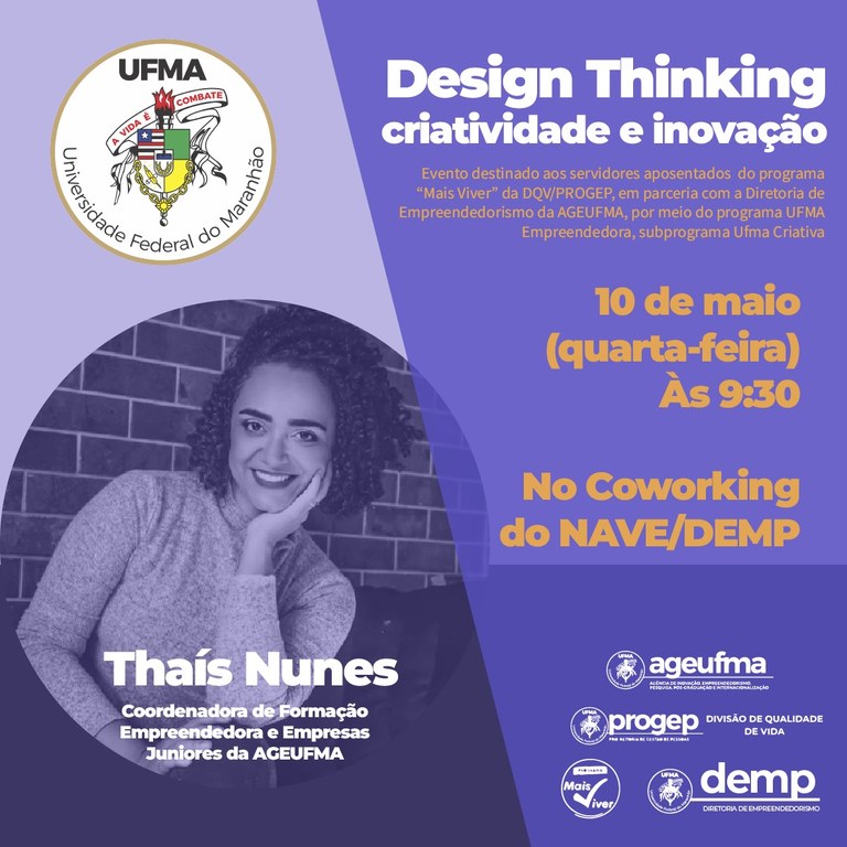 Projeto Mais Viver e UFMA Empreendedora promovem encontro sobre criatividade e inovação para servidores aposentados