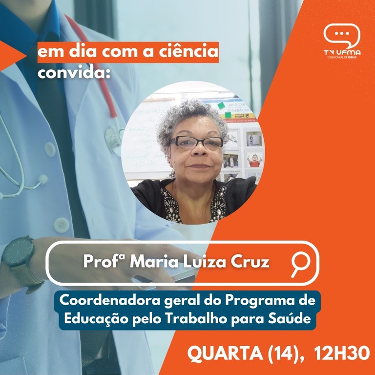 Quadro "Em dia com a ciência", do JTVUFMA de hoje, 14, fala sobre o Programa de Educação pelo Trabalho para Saúde (PET SAÚDE)