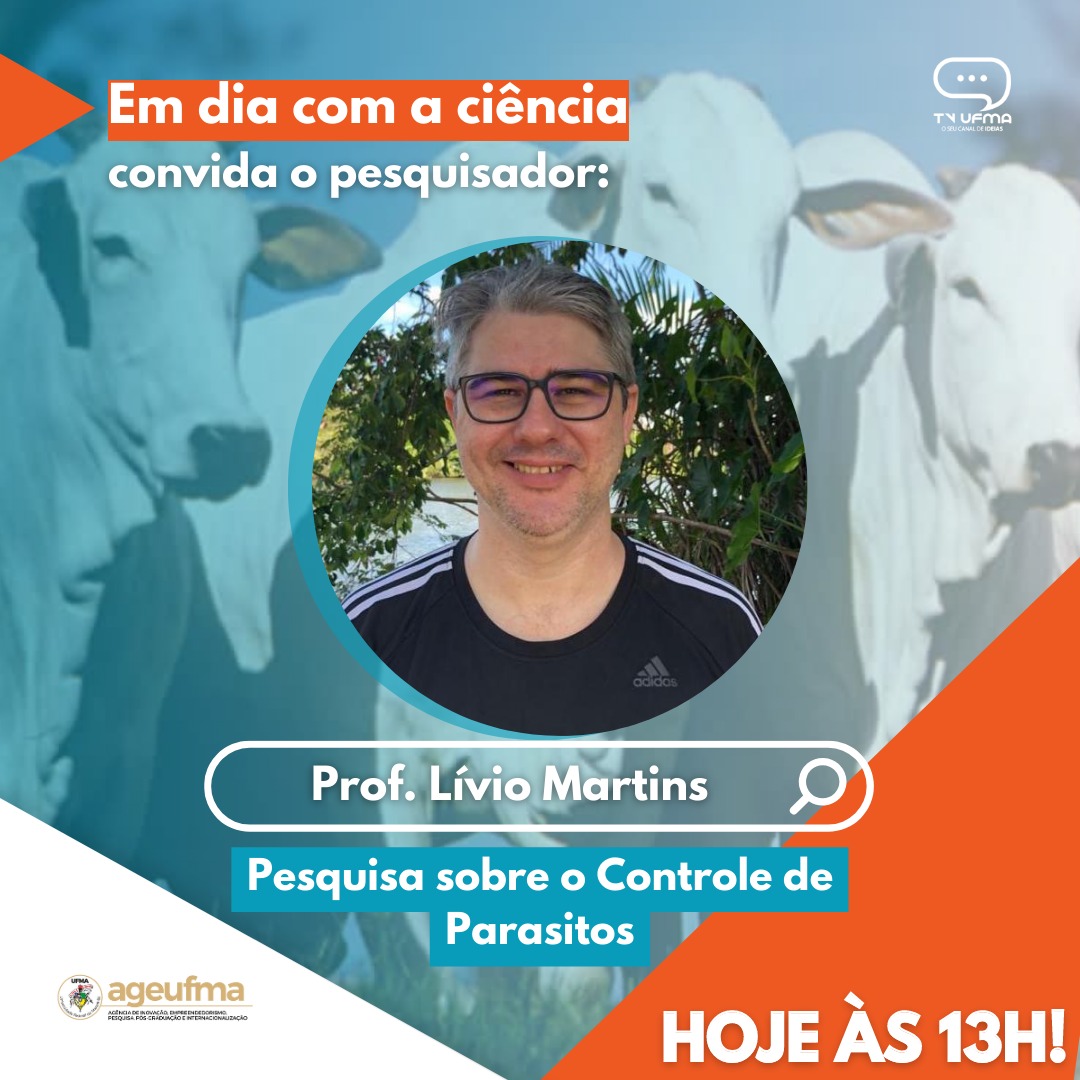 Quadro "Em Dia com a Ciência", do JTVUFMA de hoje, 17, aborda pesquisa do controle de parasitos