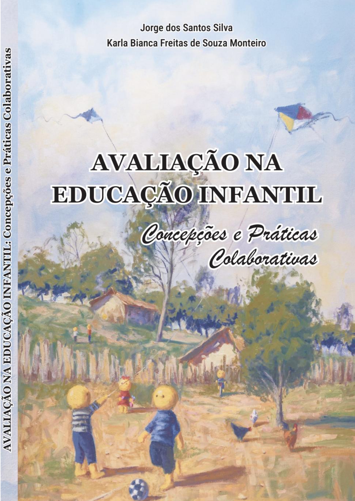 Quando a pesquisa encontra a infância: livro produzido no PPGEPE da UFMA transforma práticas avaliativas e inspira educadores da primeira infância
