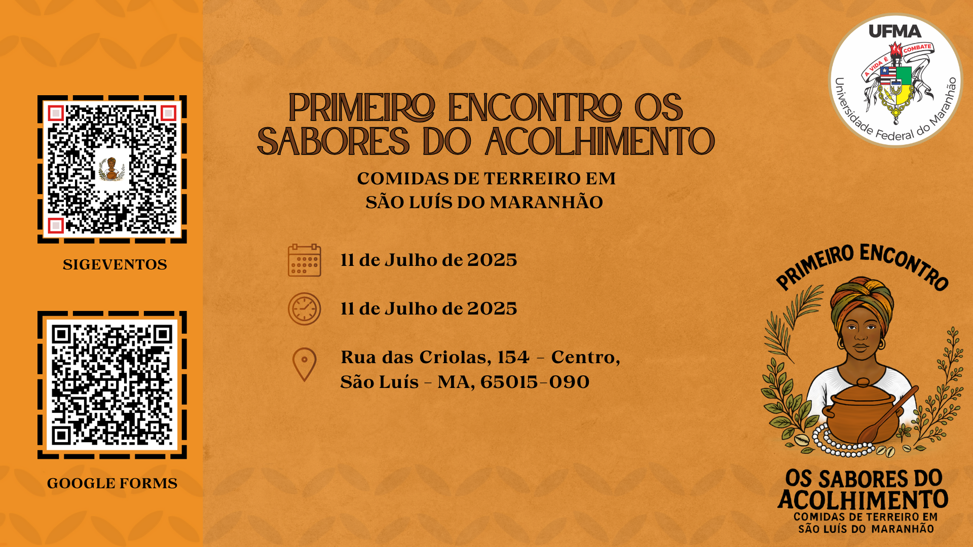 Saberes e sabores: UFMA promove encontro sobre a comida, cultura e acolhimento dos Terreiros de São Luís