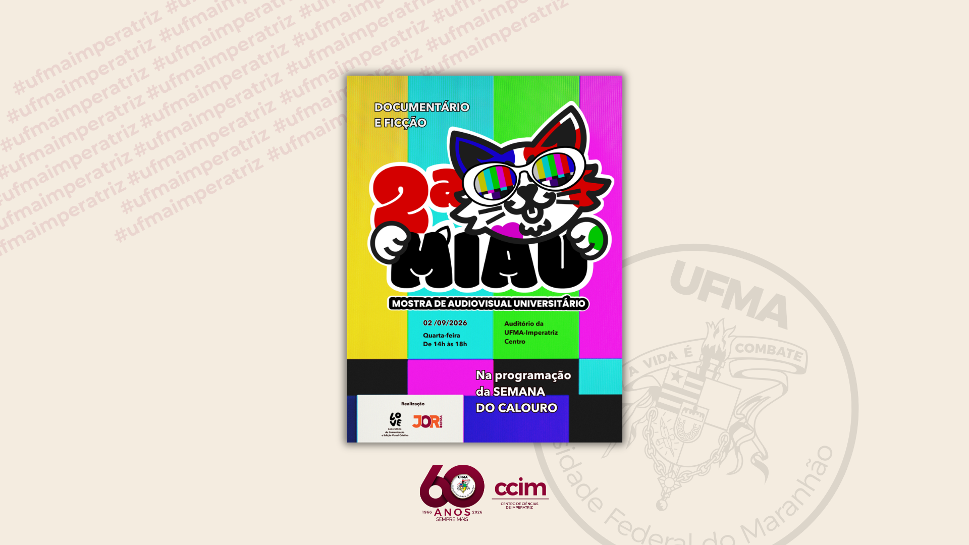 Segunda edição da Mostra MIAU destaca audiovisuais universitários no Câmpus Imperatriz