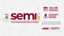 Semic e Semiti: celebração da iniciação científica, tecnológica e de inovação será realizada de 02 a 06 de dezembro, na UFMA