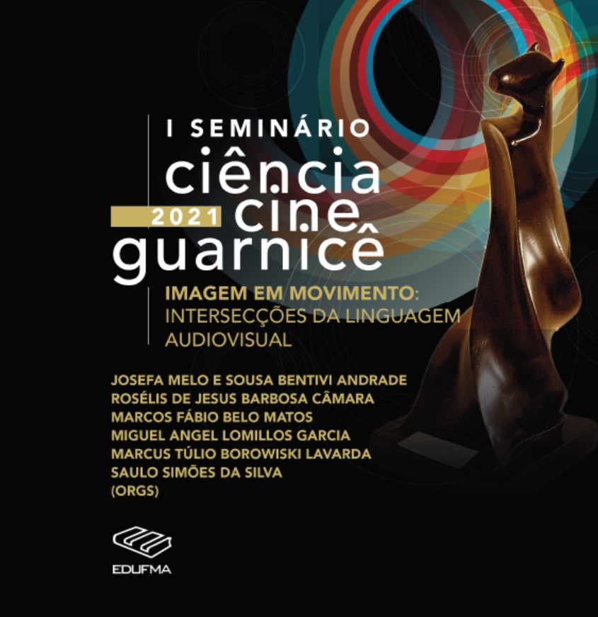 Seminário Ciência Cine Guarnicê divulga programação e lista de trabalhos aprovados