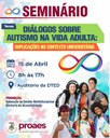 Seminário Diálogos sobre Autismo na Vida Adulta: implicações no contexto universitário será realizado na terça-feira, 15