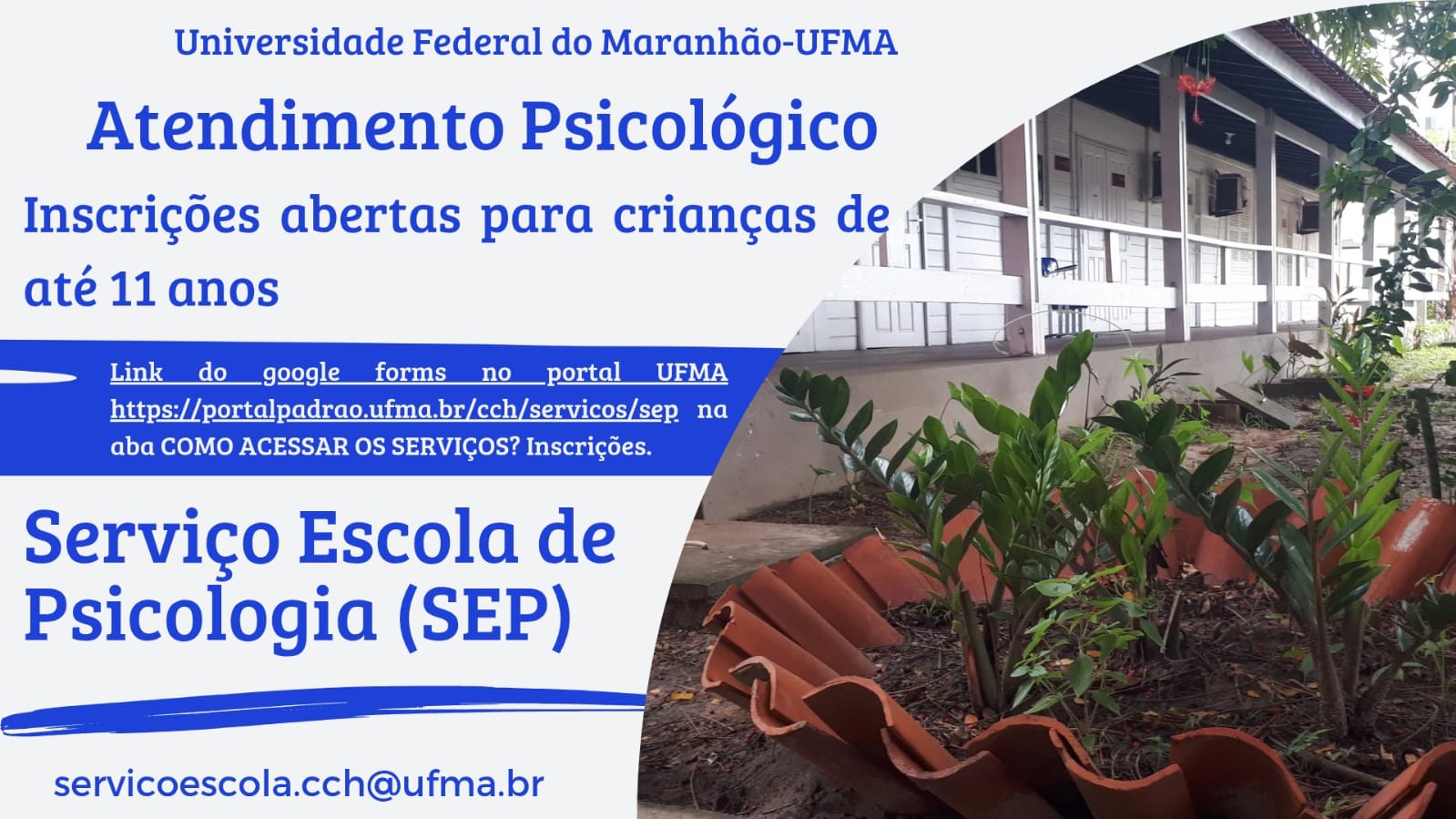 Serviço Escola de Psicologia da UFMA abre inscrições gratuitas para atendimento de crianças de até 11 anos
