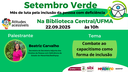 Setembro Verde na UFMA: palestra discute inclusão e práticas anticapacitistas