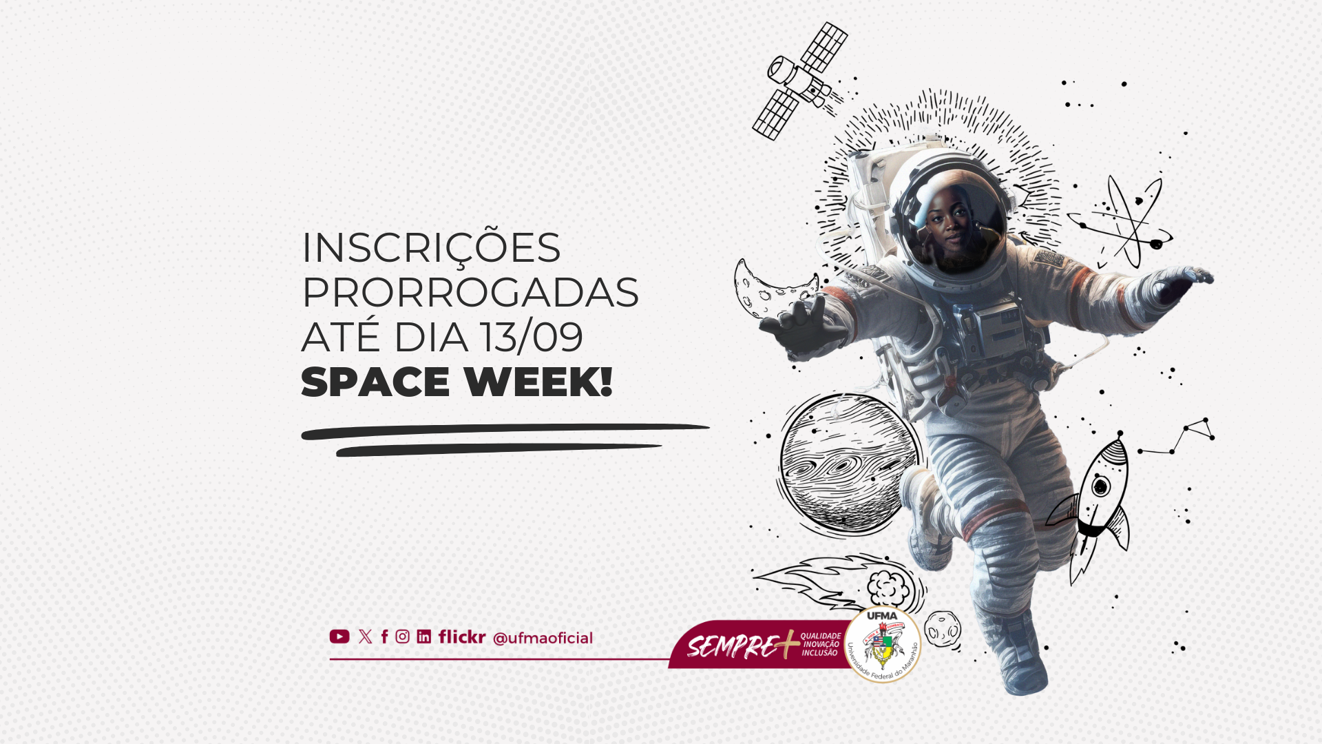 Space Week Nordeste 2024 prorroga inscrições até sexta-feira, 13