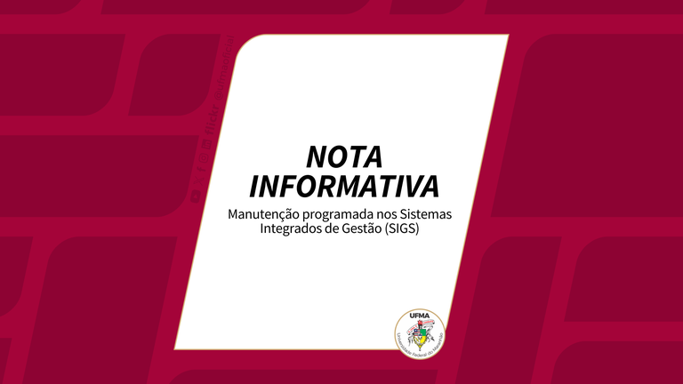 STI informa manutenção programada nos SIGS nesta quarta-feira, 05