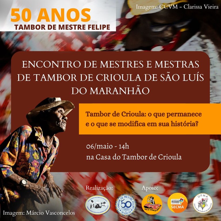 Tambor de Crioula de Mestre Felipe realiza comemoração de 50 anos, neste sábado, 6