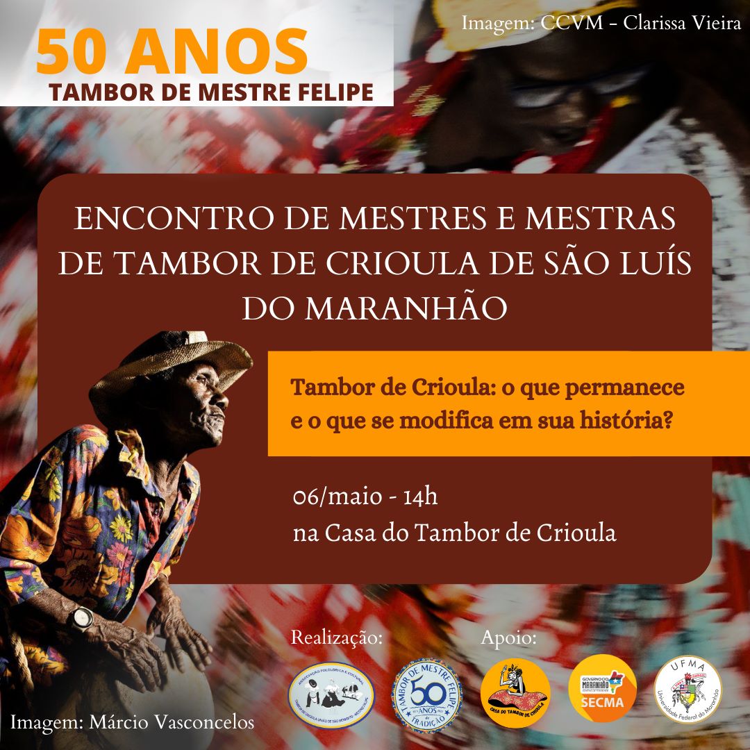 Tambor de Crioula de Mestre Felipe realiza comemoração de 50 anos, neste sábado, 6
