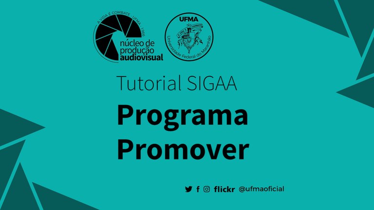 TUTORIAL - SIGAA PROMOVER - 11 06 VALENDO.00_00_00_00.Still001.jpg