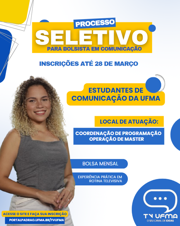> TV UFMA abre edital de seleção de bolsistas para a área da comunicação
