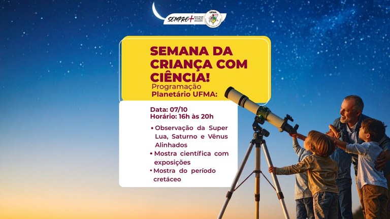 UFMA promove passeio ao Planetário para crianças da Nefrologia do Hospital Universitário