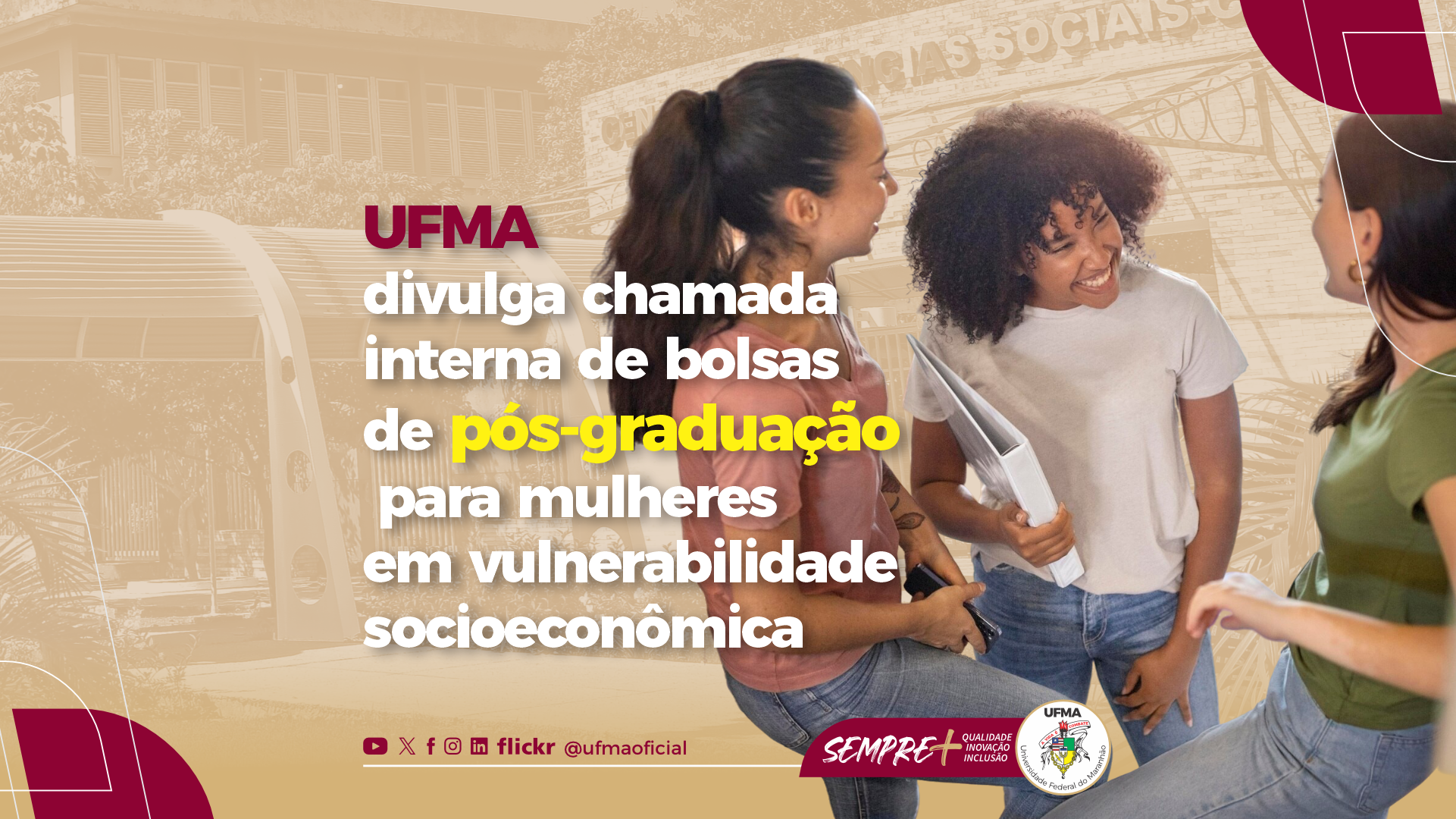 UFMA abre chamada interna para bolsas de pós-graduação destinadas a mulheres em situação de vulnerabilidade