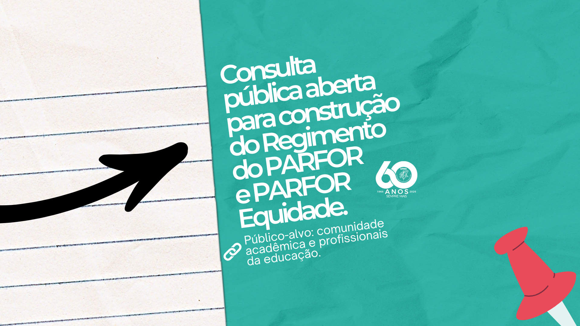 UFMA abre consulta pública para debater regras do PARFOR e do PARFOR Equidade