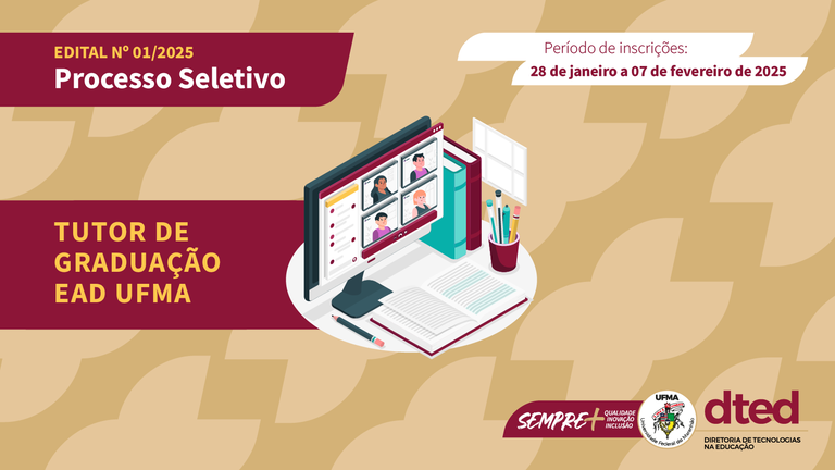 UFMA abre edital para o cargo de Tutor nos Cursos de Graduação EAD