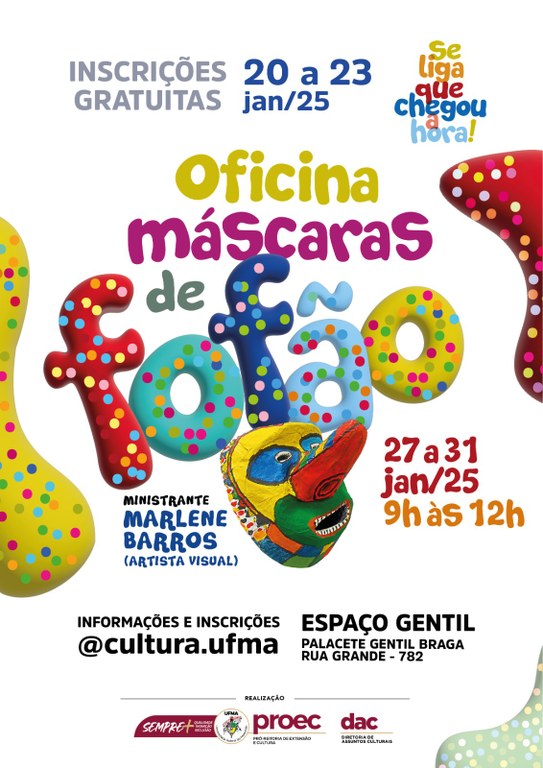 UFMA abre inscrições para a 8° Oficina de confecção de máscaras de fofão