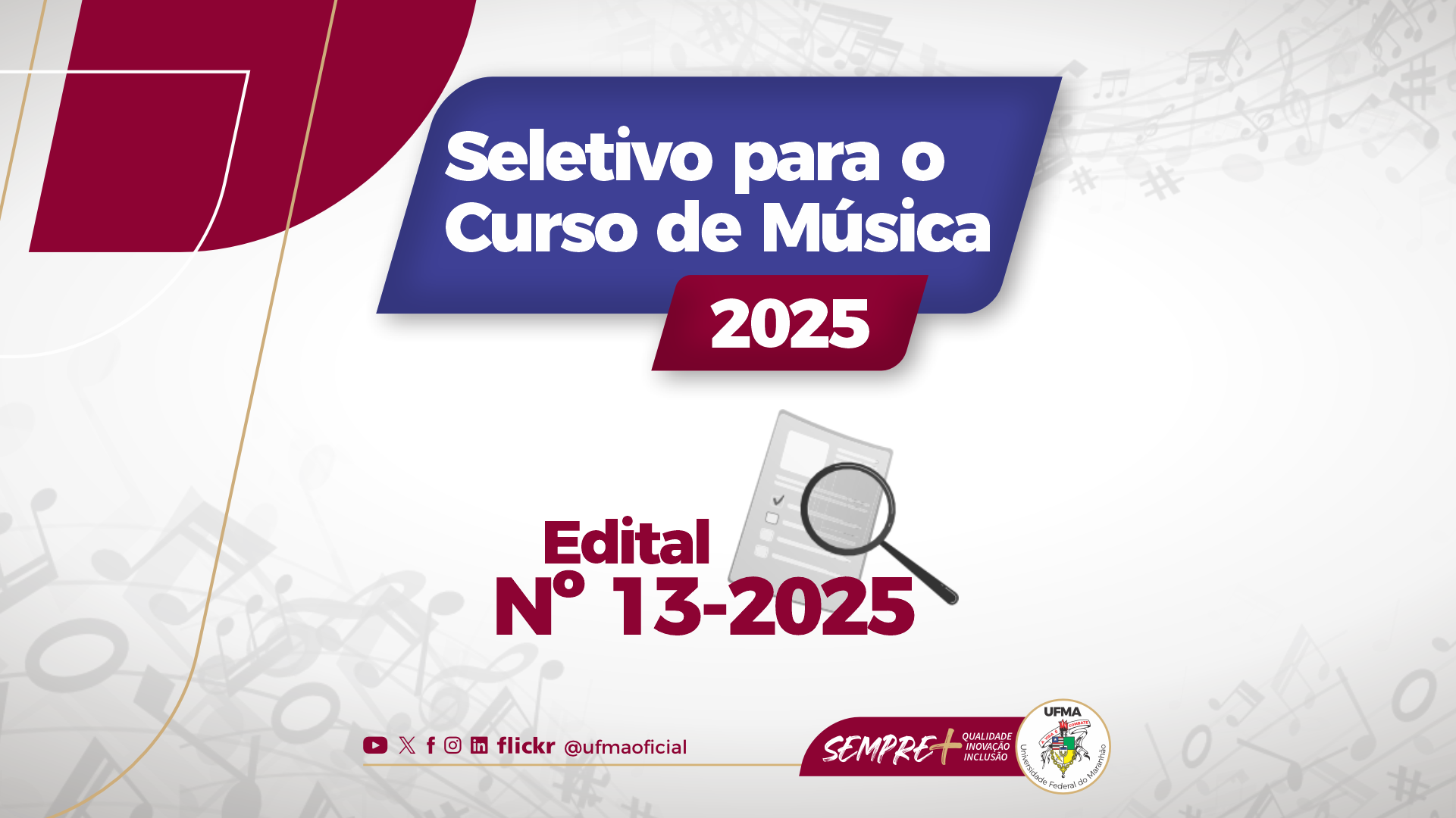 UFMA abre inscrições para curso de Música com formação focada no mercado educacional