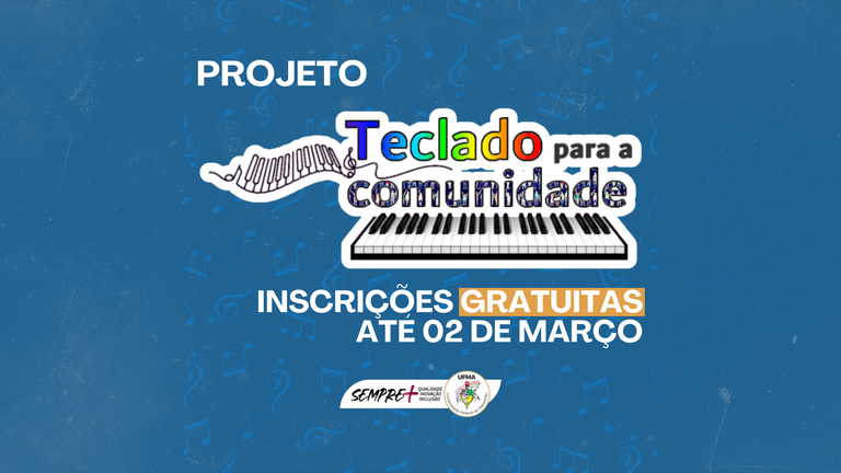 UFMA abre inscrições para curso gratuito de teclado eletrônico e piano digital para moradores do Itaqui-Bacanga