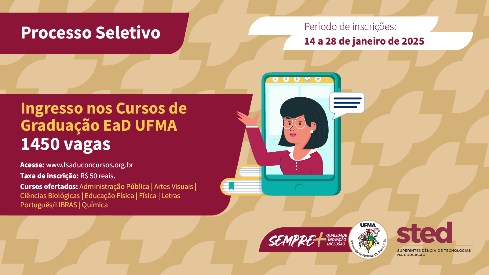 UFMA abre inscrições para ingresso no cursos de graduação EaD