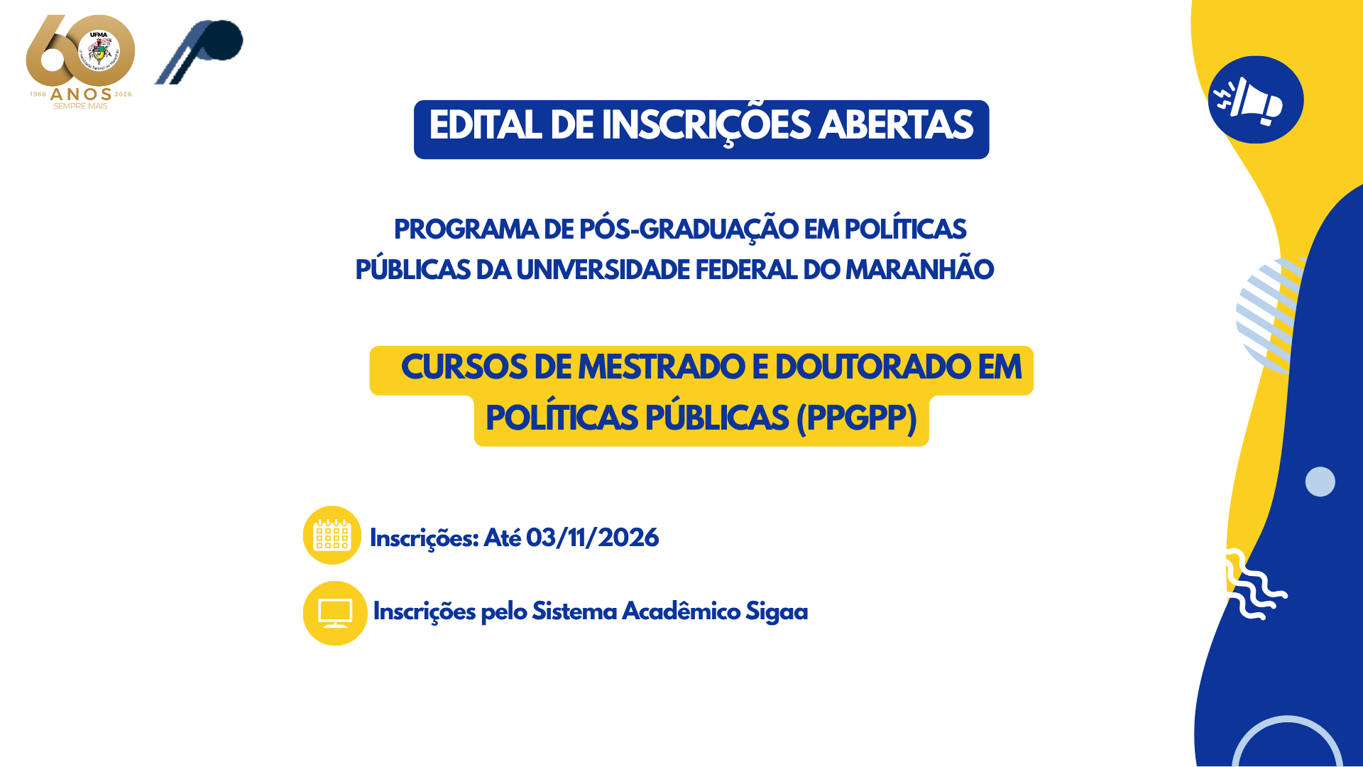 UFMA abre inscrições para Mestrado e Doutorado em Políticas Públicas para a turma de 2027
