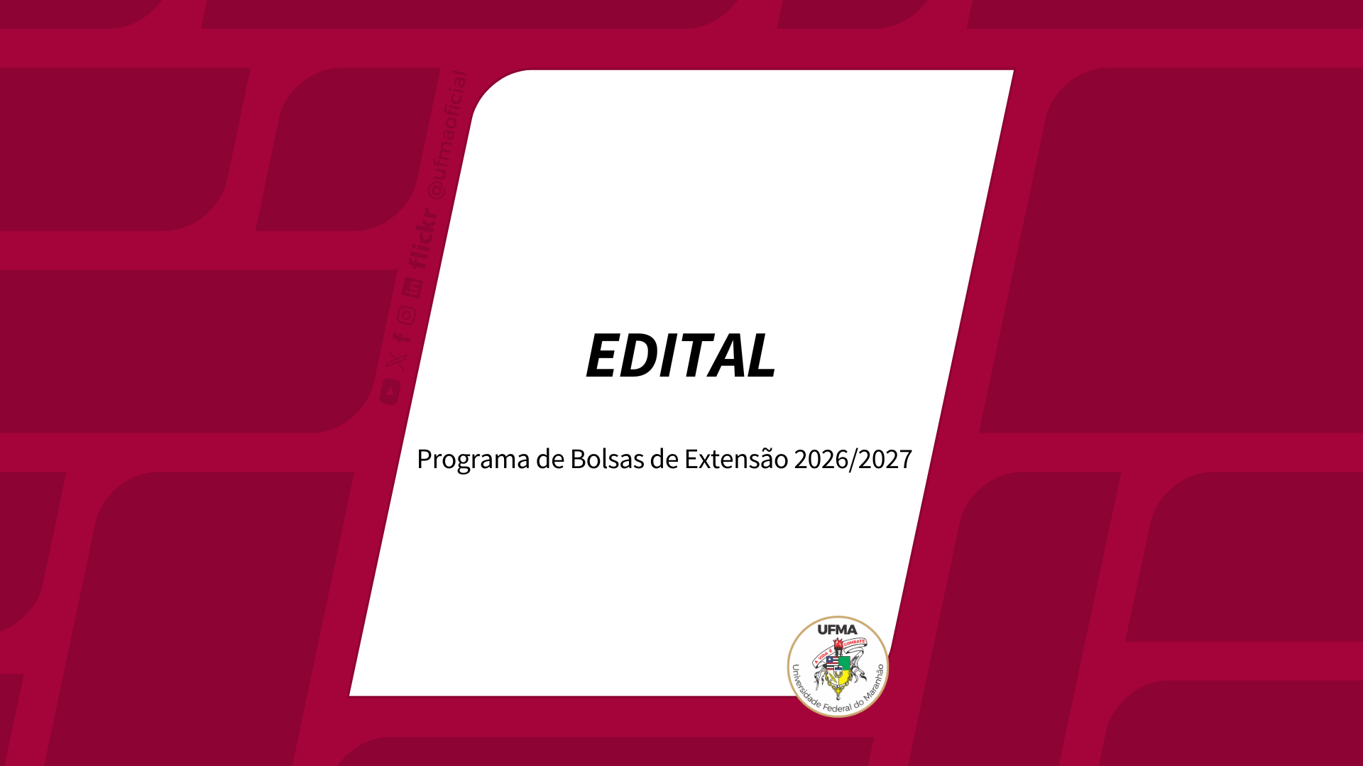 UFMA abre inscrições para o Programa de Bolsas de Extensão 2026/2027