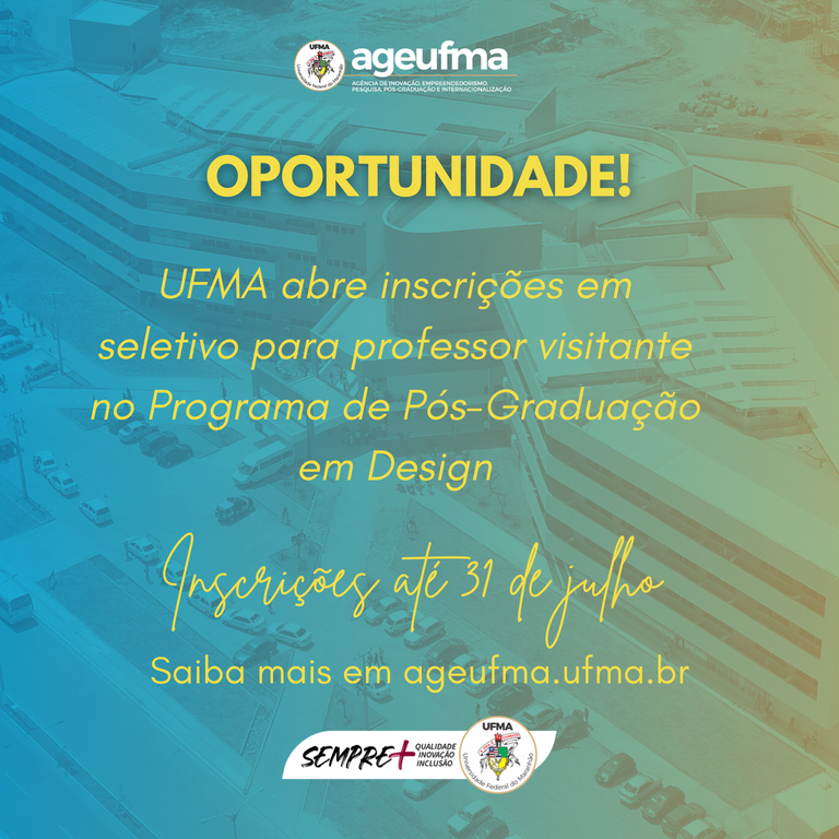 UFMA abre inscrições para professor visitante no Programa de Pós-Graduação em Design