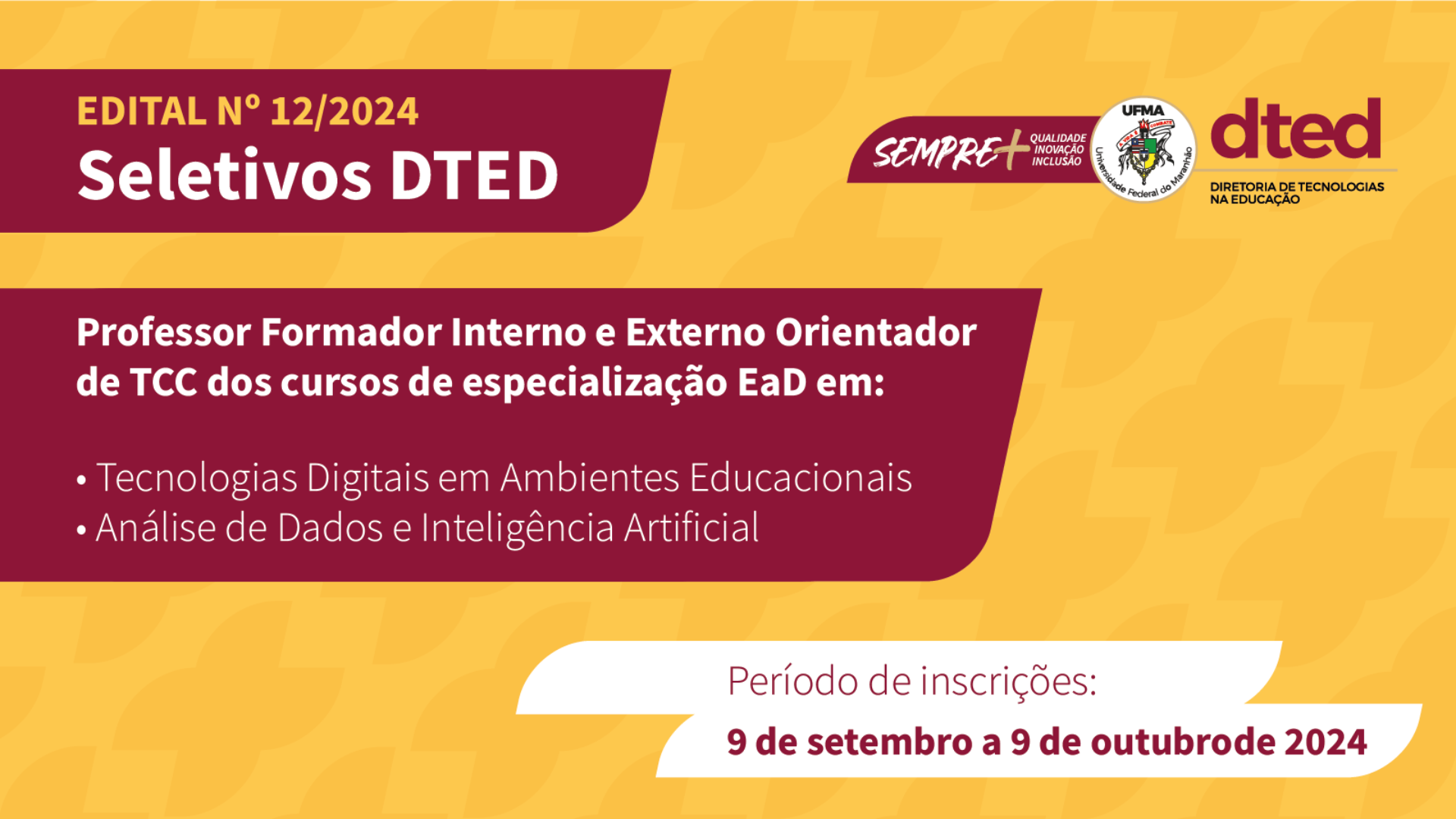 UFMA abre processo seletivo para professor orientador de TCC de cursos de especialização a distância